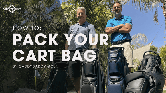 Packing Smart | Efficient Use of Your RevCore Golf Cart Bag - CaddyDaddy