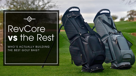 RevCore vs the Rest headline image showing two CaddyDaddy RevCore Hybrid Stand Bags on a golf course, one in black and one in gray, with text overlay asking 'Who’s actually building the best golf bag?